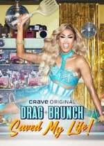 Drag Brunch Saved My Life putlocker