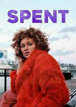 Watch Spent Putlocker