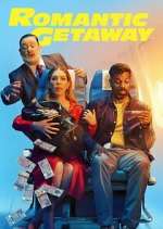 Watch Romantic Getaway Putlocker