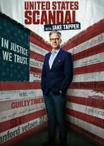 Watch United States of Scandal with Jake Tapper Putlocker