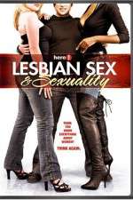 Watch Lesbian Sex and Sexuality Putlocker
