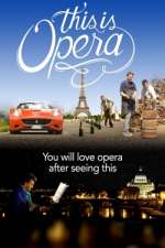 Watch This is Opera Putlocker