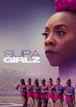 Watch Supa Girlz Putlocker