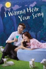Watch I Wanna Hear Your Song Putlocker