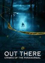 Watch Out There: Crimes of the Paranormal Putlocker