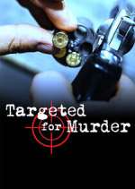 Watch Targeted for Murder Putlocker