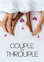 Watch Couple to Throuple Putlocker