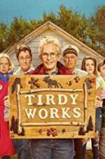 Watch Tirdy Works Putlocker