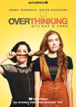 Watch Overthinking with Kat & June Putlocker