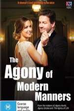 Watch The Agony of Modern Manners  Putlocker