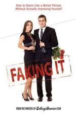 Watch Faking It Putlocker