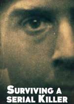 Watch Surviving a Serial Killer Putlocker