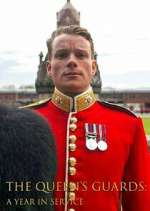 Watch The Queen's Guards: A Year in Service Putlocker