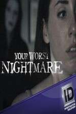 Watch Your Worst Nightmare Putlocker
