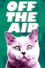 Watch Off the Air Putlocker