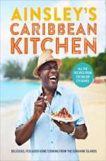 Watch Ainsley\'s Caribbean Kitchen Putlocker