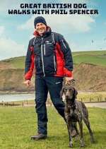 Watch Great British Dog Walks with Phil Spencer Putlocker