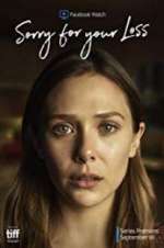 Watch Sorry for Your Loss Putlocker