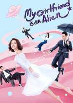 Watch My Girlfriend is an Alien Putlocker