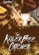 Watch The Killer Bee Catcher Putlocker