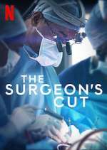 Watch The Surgeon's Cut Putlocker