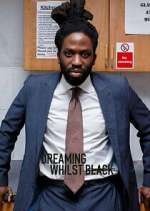 Watch Dreaming Whilst Black Putlocker