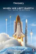 Watch When We Left Earth The NASA Missions Putlocker