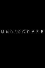 Watch Undercover Putlocker