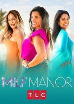 Watch MILF Manor Putlocker
