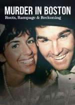 Watch Murder in Boston: Roots, Rampage, and Reckoning Putlocker