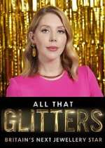 Watch All That Glitters: Britain's Next Jewellery Star Putlocker