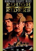 Watch Rough Riders Putlocker
