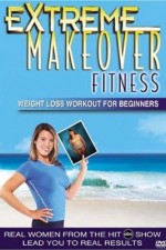 Watch Extreme Makeover Putlocker