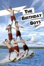 Watch The Birthday Boys Putlocker