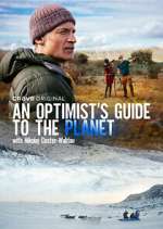 Watch An Optimist's Guide to the Planet with Nikolaj Coster-Waldau Putlocker