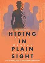 Watch Hiding in Plain Sight: Youth Mental Illness Putlocker
