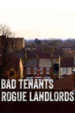Watch Bad Tenants, Rogue Landlords Putlocker