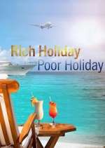 Watch Rich Holiday, Poor Holiday Putlocker