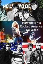 Watch How the Brits Rocked America Putlocker