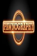 Watch Pawnography Putlocker