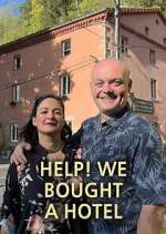 Watch Help! We Bought a Hotel Putlocker
