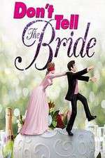 Watch Don't Tell the Bride (US) Putlocker