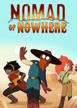 Watch Nomad of Nowhere Putlocker