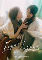 Watch Fragrance of the First Flower Putlocker