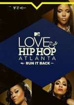 Watch Love & Hip Hop Atlanta: Run It Back Putlocker