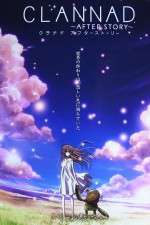 Watch Clannad: After Story Putlocker