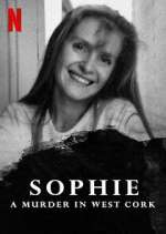 Watch Sophie: A Murder in West Cork Putlocker