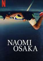 Watch Naomi Osaka Putlocker