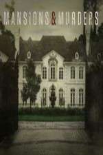 Watch Mansions and Murders Putlocker