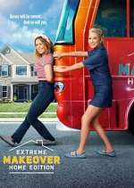 Watch Extreme Makeover: Home Edition Putlocker